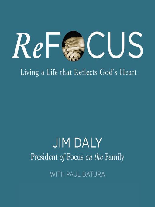 Title details for ReFocus by Jim Daly - Available